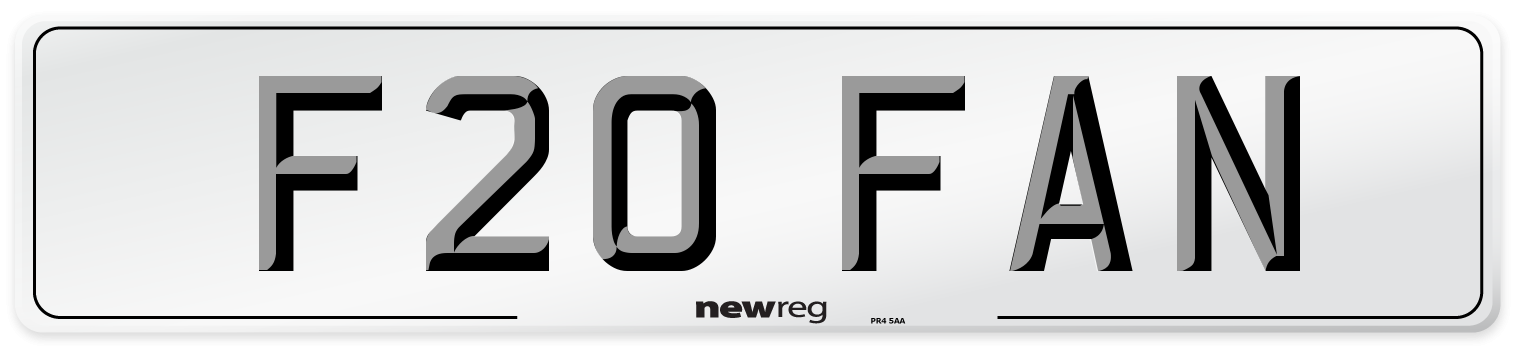 F20 FAN Number Plate from New Reg